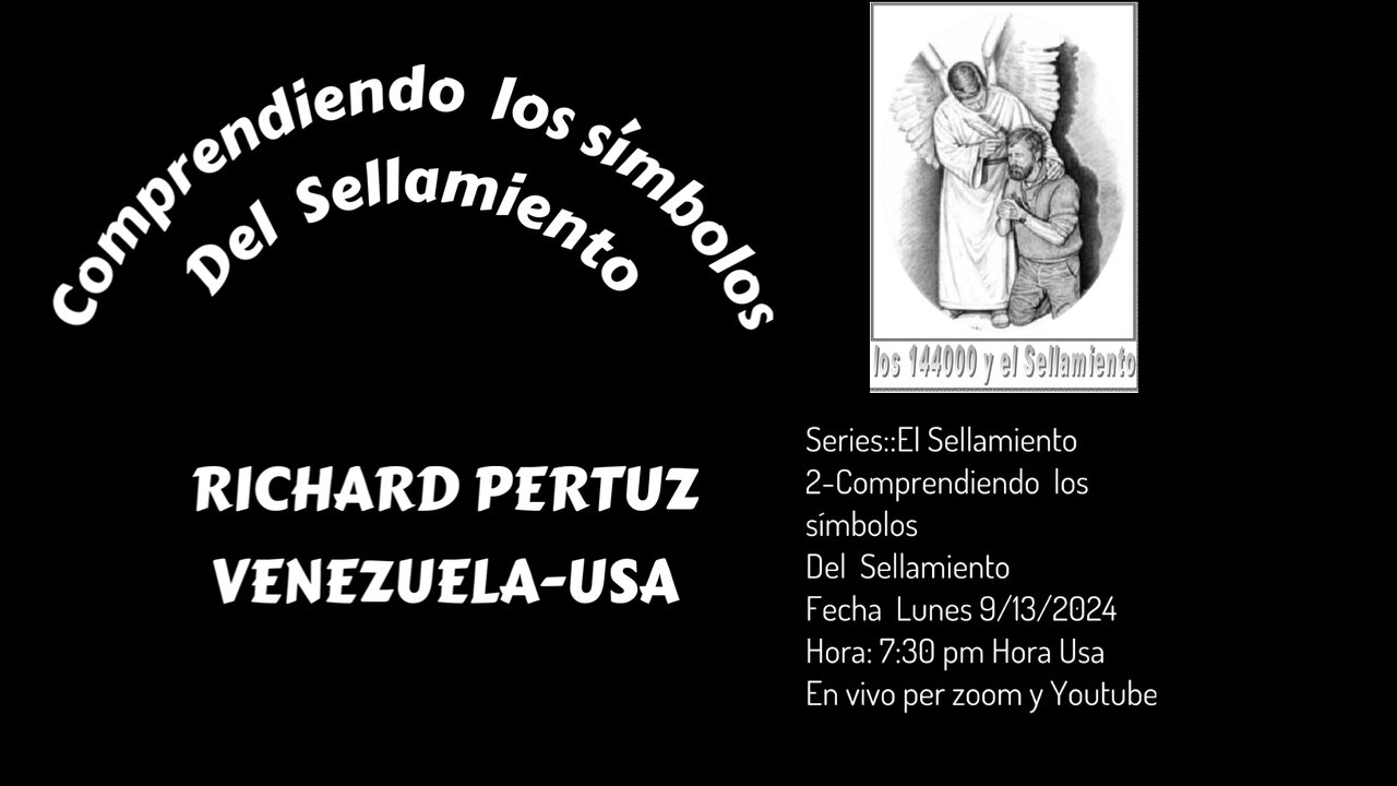 Comprendiento los simbolos del Sellamiento- Richard Pertuz