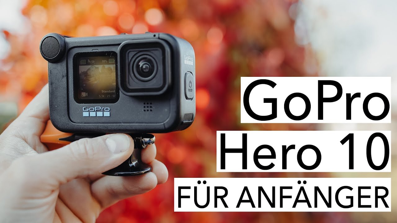 GoPro Hero 10 Black Benutzeranleitung | einfach erklärt | Tutorial für Anfänger [4K]