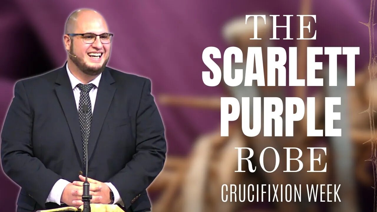 The Scarlett Purple Robe | Crucifixion Week | Calvary of Tampa Rewind with Pastor Jesse Martinez