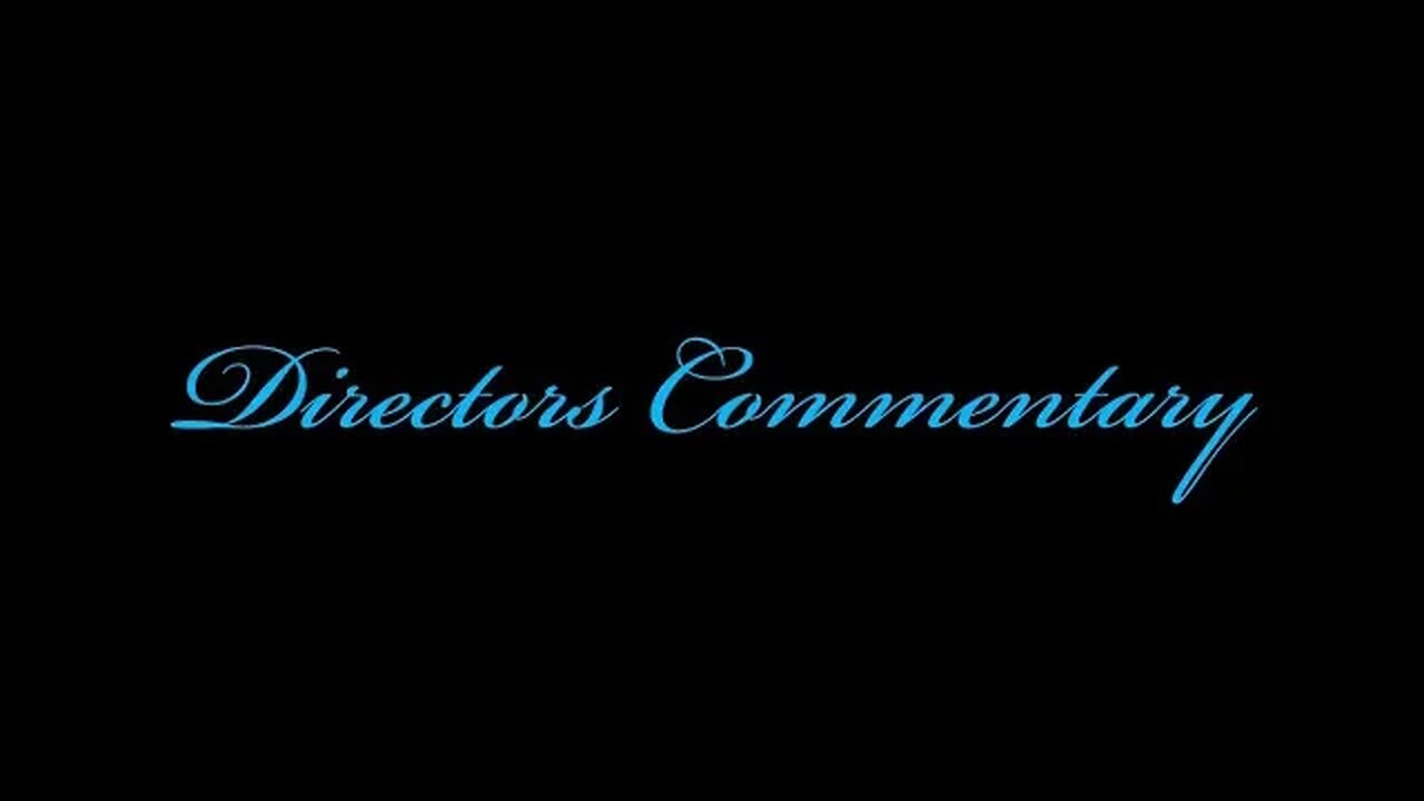 Love On The Side - Directors Commentary