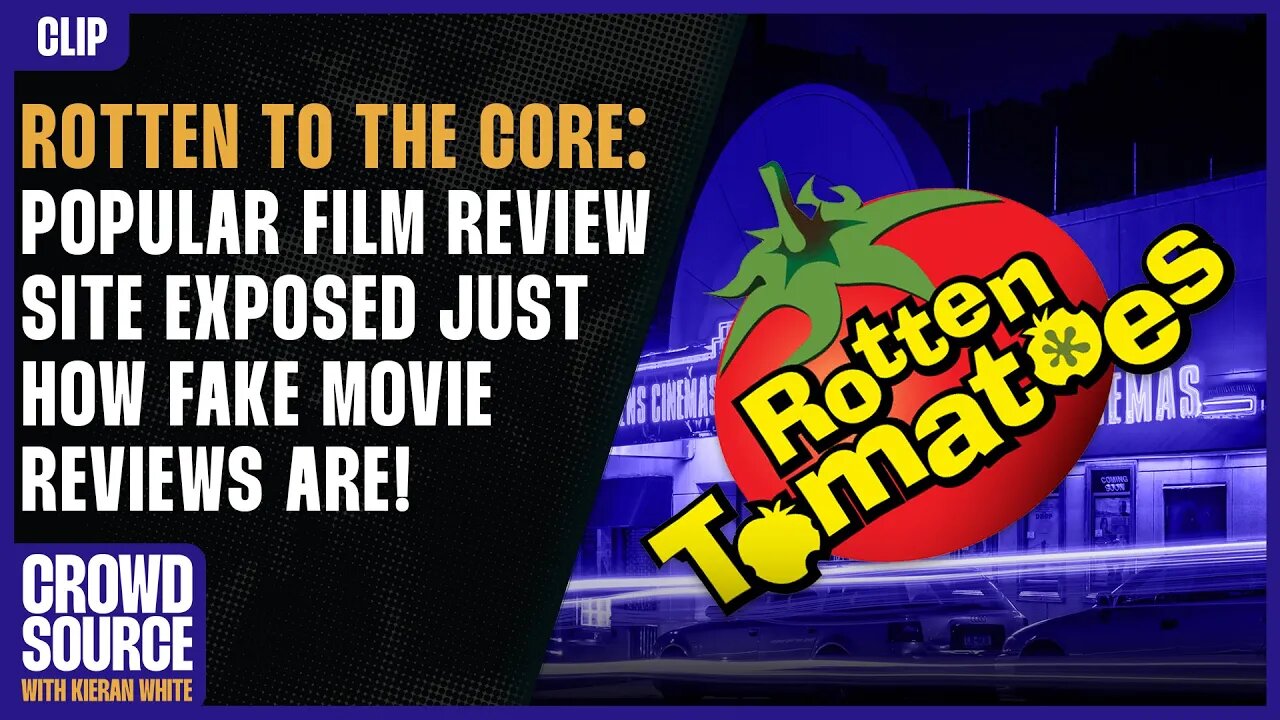 Shock Horror: Rotten Tomatoes Is Run By PR Firms