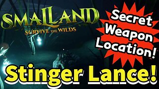 Smalland Secret Weapon Location! Stinger Lance