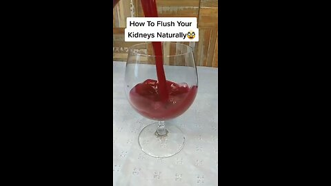 Flush Your Kidneys