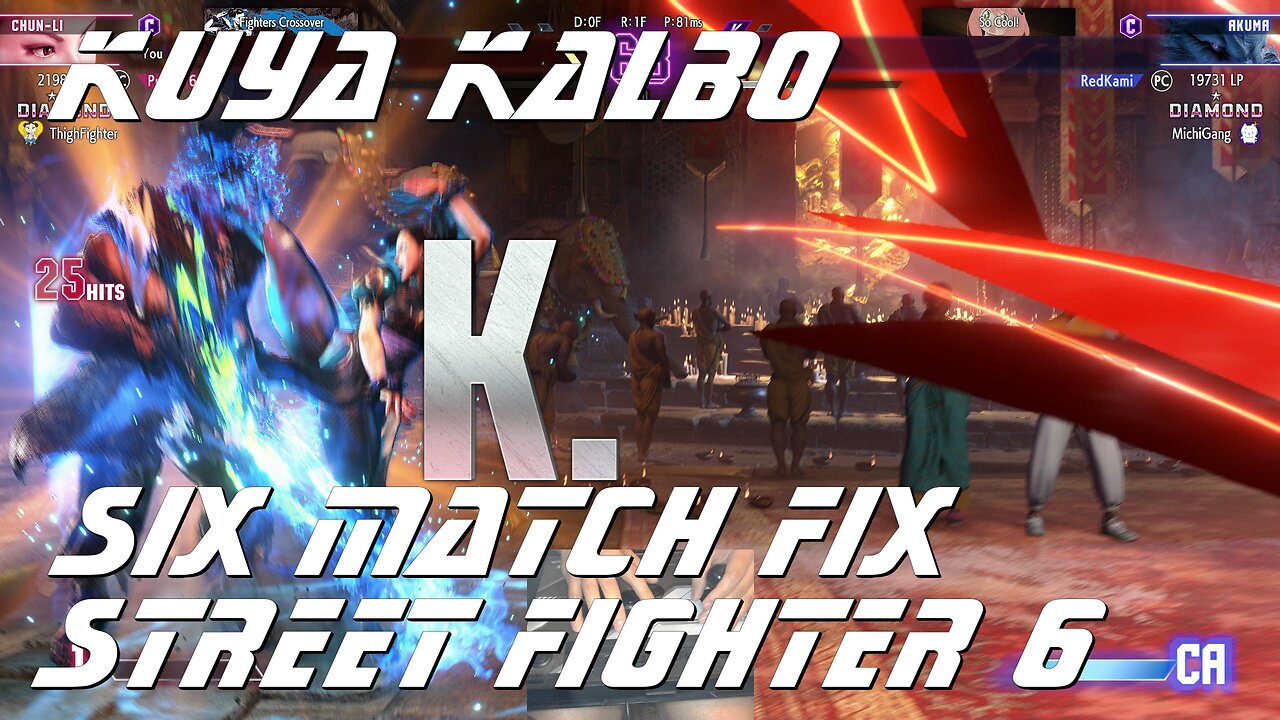 Kuya Kalbo Six Match Fix Street FIghter 6: 06-19-2024 Part 2