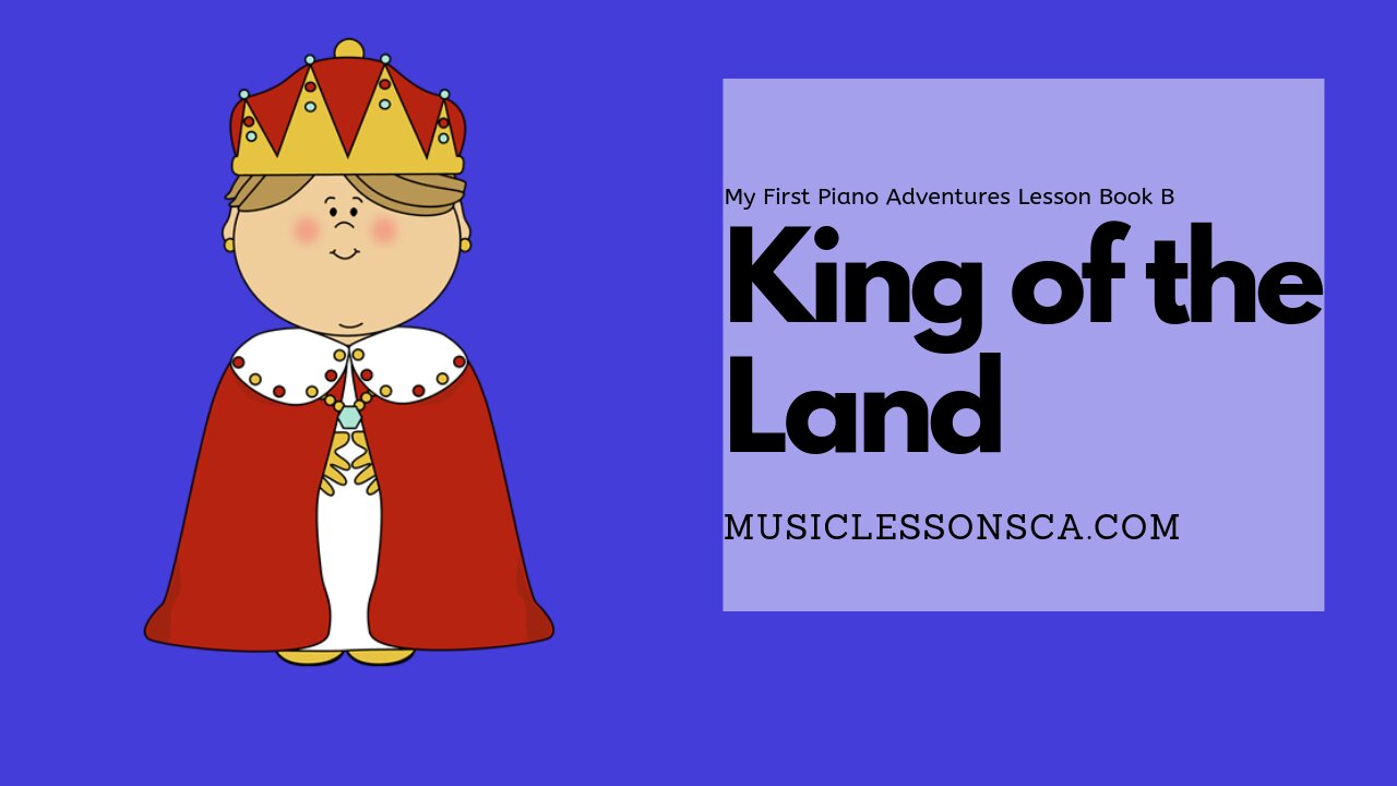 Piano Adventures Lesson Book B - King of the Land