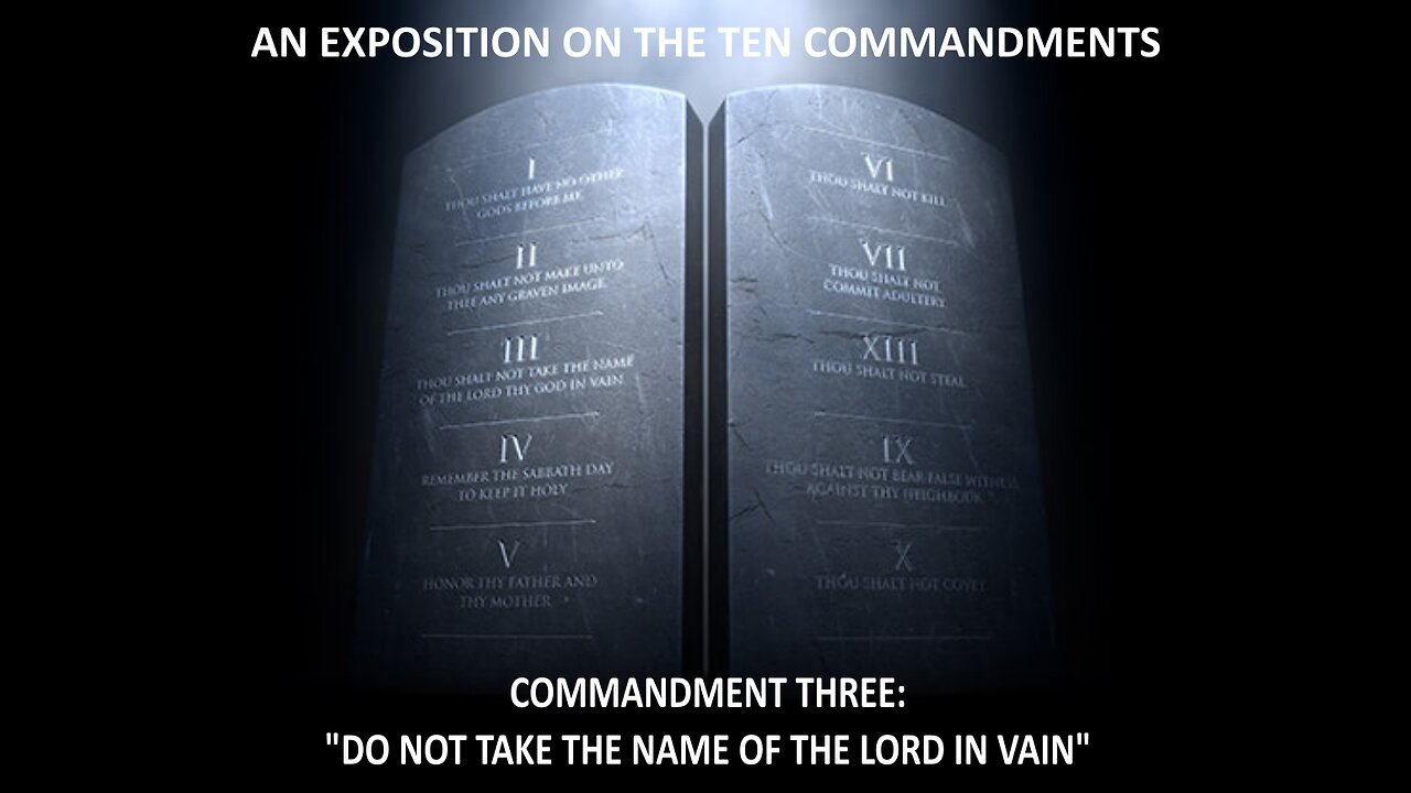 Exposition on The Third Commandment