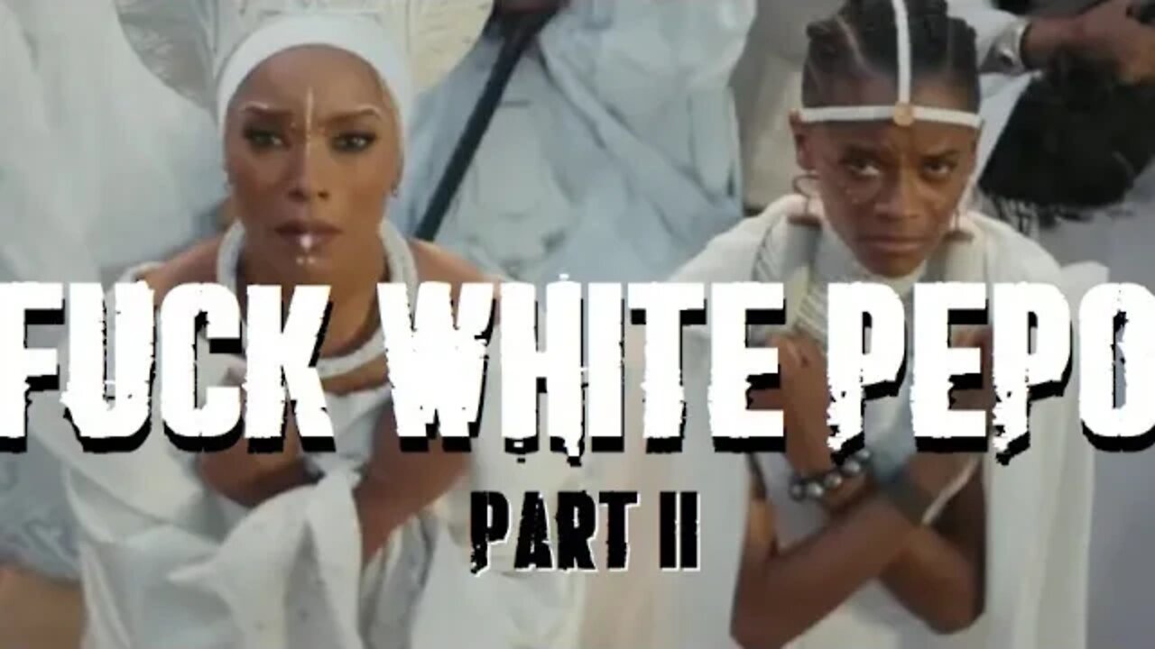 Black Panther 2 Activist says whites cannot see movie.......it's for blacks only!!