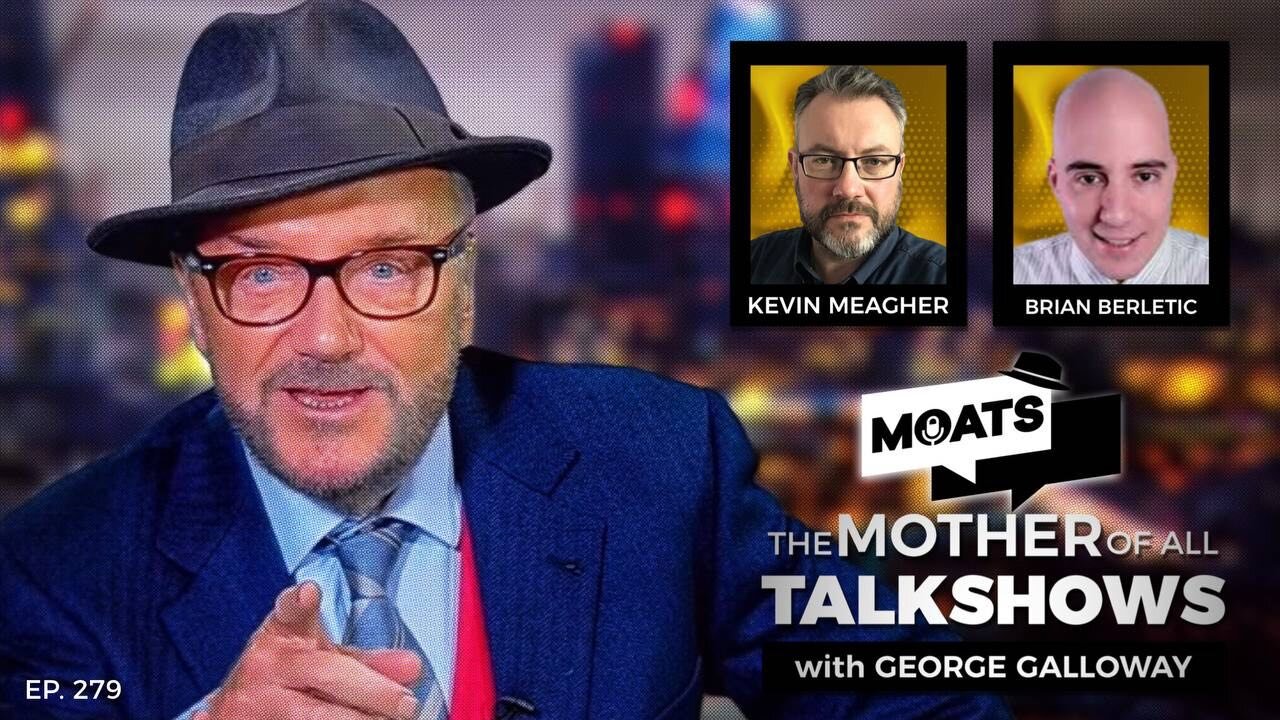 POLICE STATE - MOATS with George Galloway Ep 279