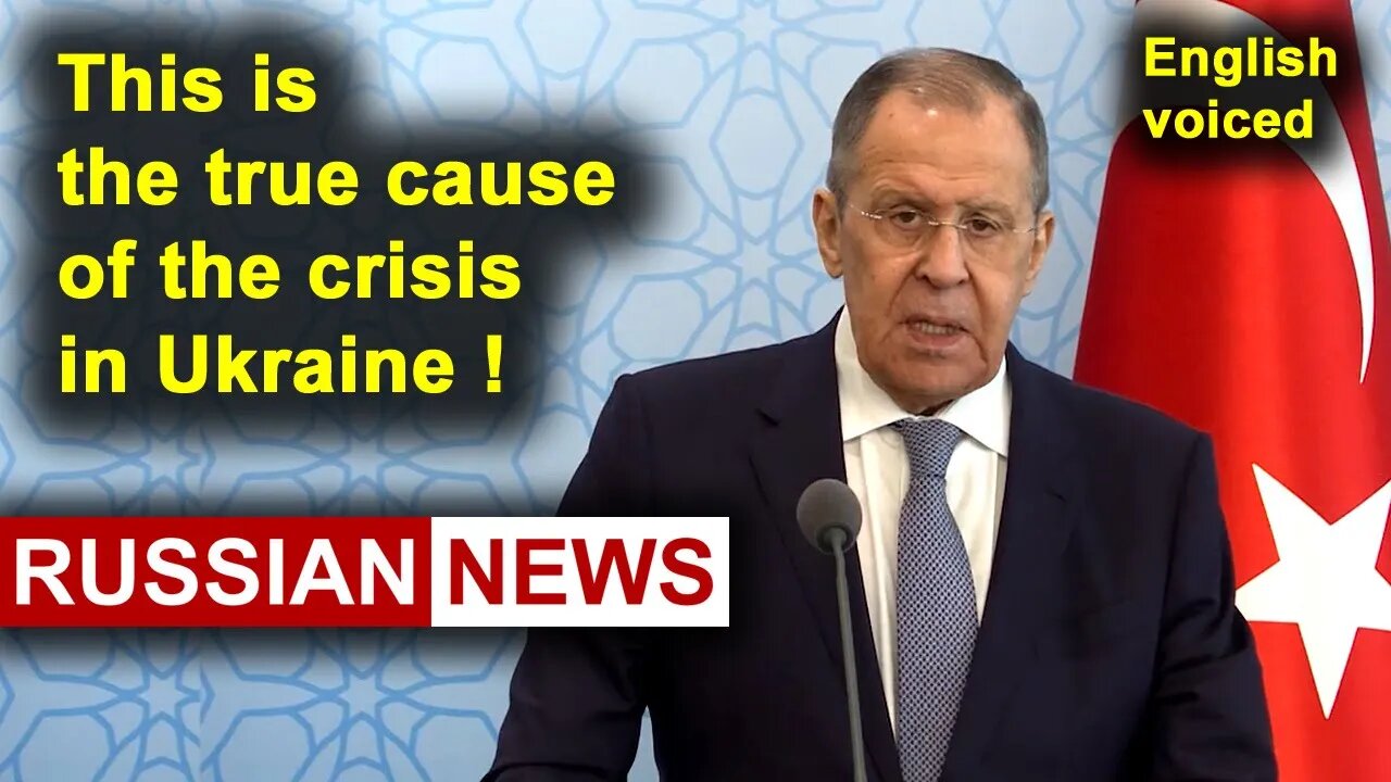 This is the true cause of the crisis in Ukraine! Lavrov, Russia, Turkey