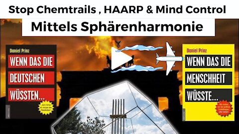 Landesweite und weltweite Aktion zur „Sphärenharmonisierung“❤️ (Gegen Chemtrails und Mind Control😡)