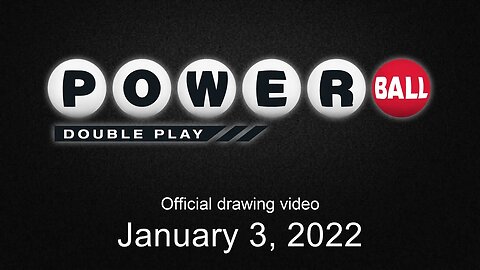 Powerball Double Play drawing for January 3, 2022