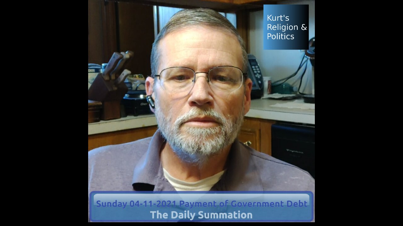 20210411 Payment of Government Debt - The Daily Summation