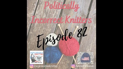 Episode 82: Knitting, Make a longs, and a Giveaway!