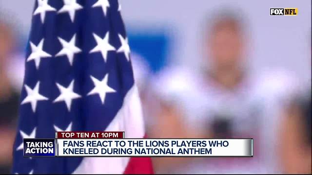 Fans react to Lions players who kneeled during National Anthem