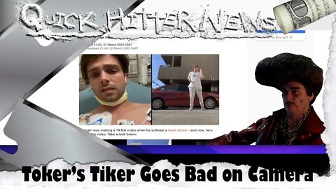 Sleazy's QH News - TikToker has Heart Attack!