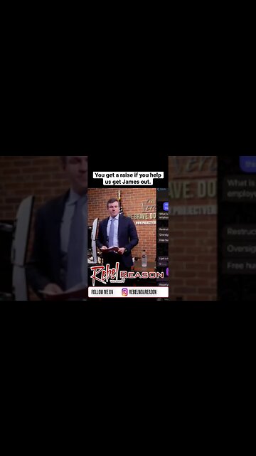 You get a raise if you help us get James out.