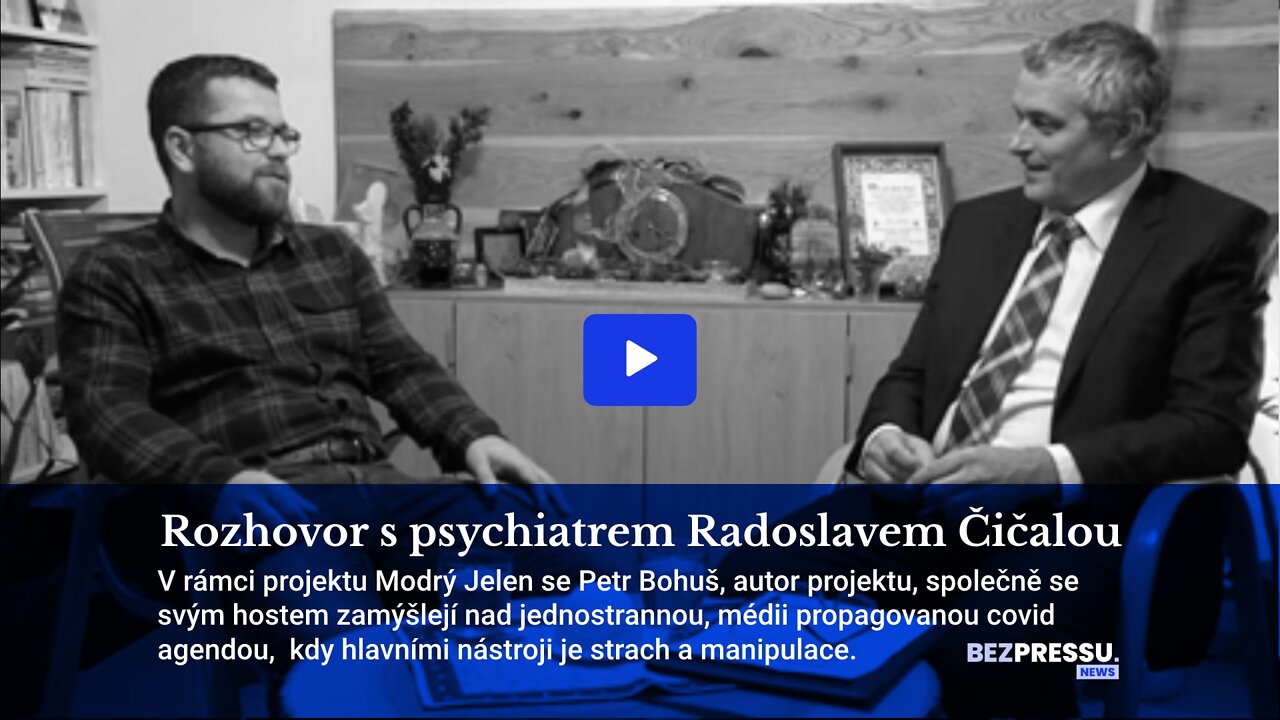 Rozhovor s psychiatrem Radoslavem Čičalou