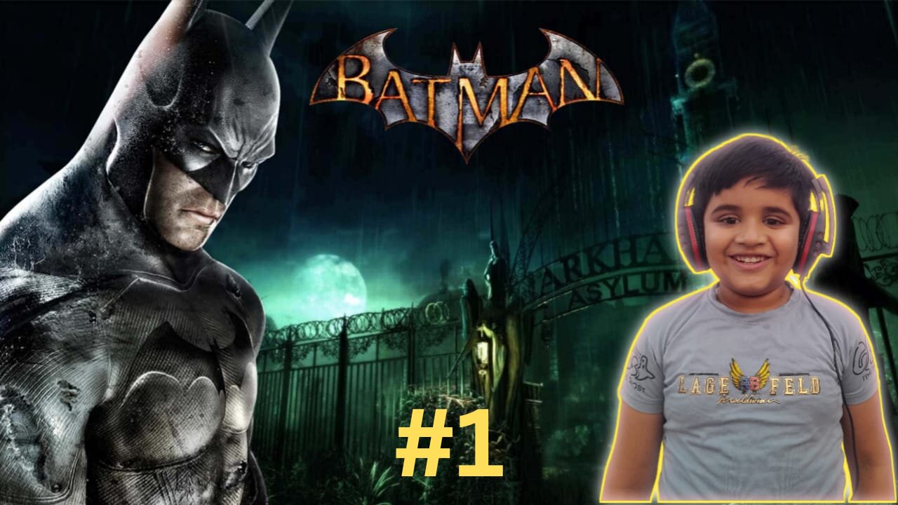 First video of my channel || Batman-arkham asylum gameplay || Part 1 || Hindi voice.