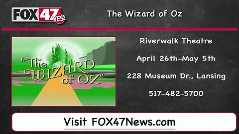 Around Town Kids 5/3/19: The Wizard of Oz