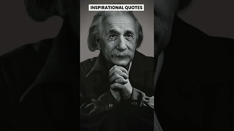 ALBERT EINSTEIN QUOTES THAT WILL CHANGE YOUR LIFE. #shorts #bestquotes