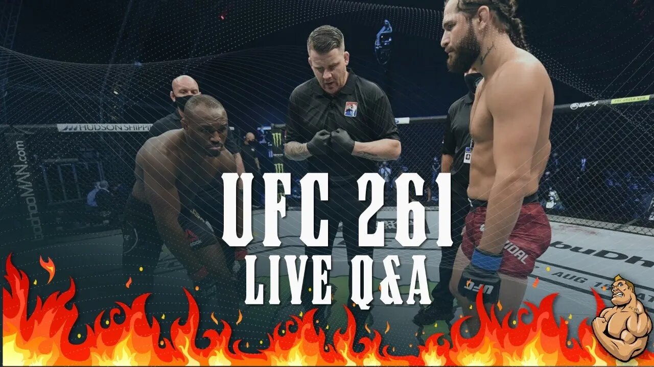 UFC 261 Pre-Event LIVE Q&A (ASK ME ANYTHING)