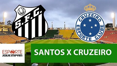 Santos 0 x 1 Cruzeiro - 27/05/18 - Brasileirão