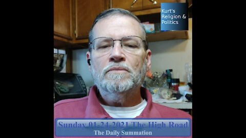 20210124 The High Road - The Daily Summation