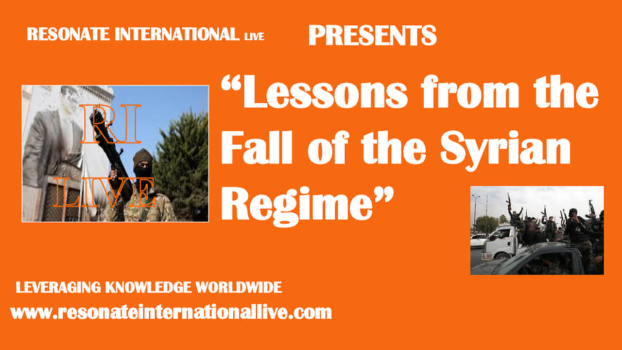 “Lessons from the Fall of the Syrian Regime”