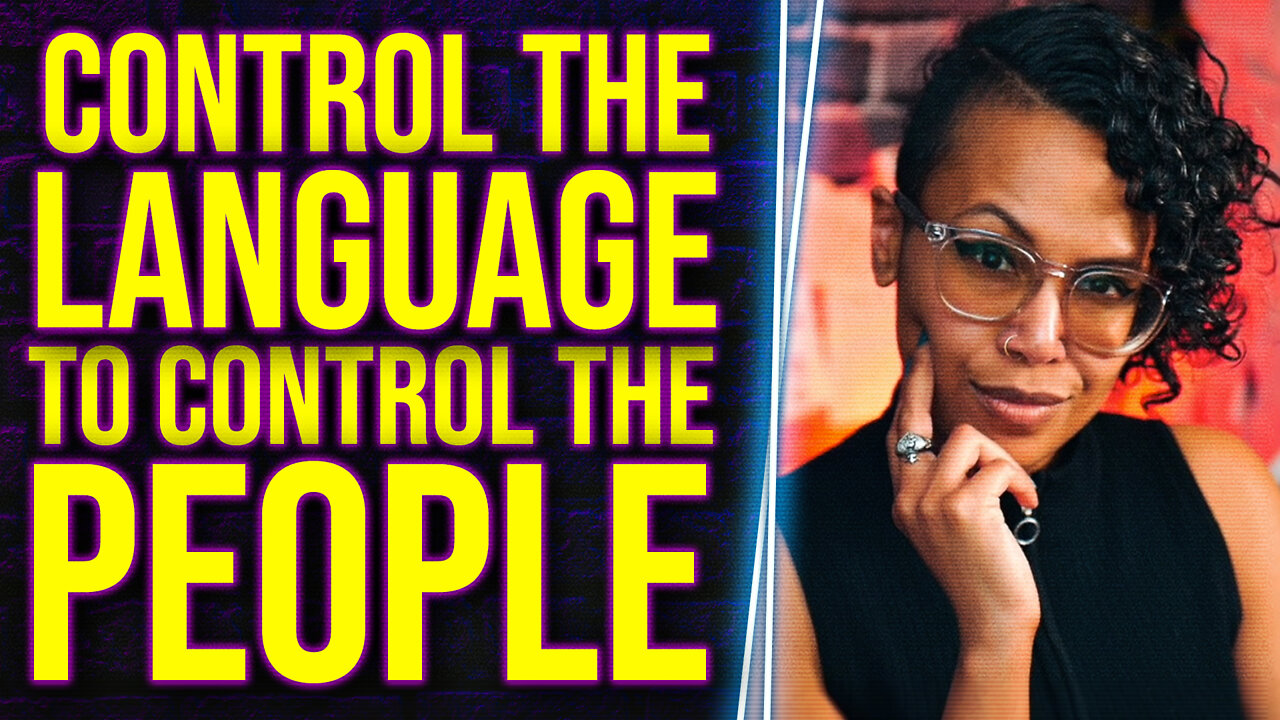 How the political left weaponizes language to control the masses