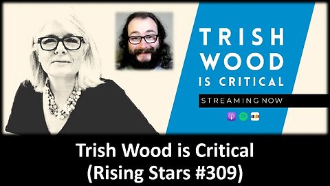 Trish Wood is Critical (Rising Stars #309) [With Bloopers]