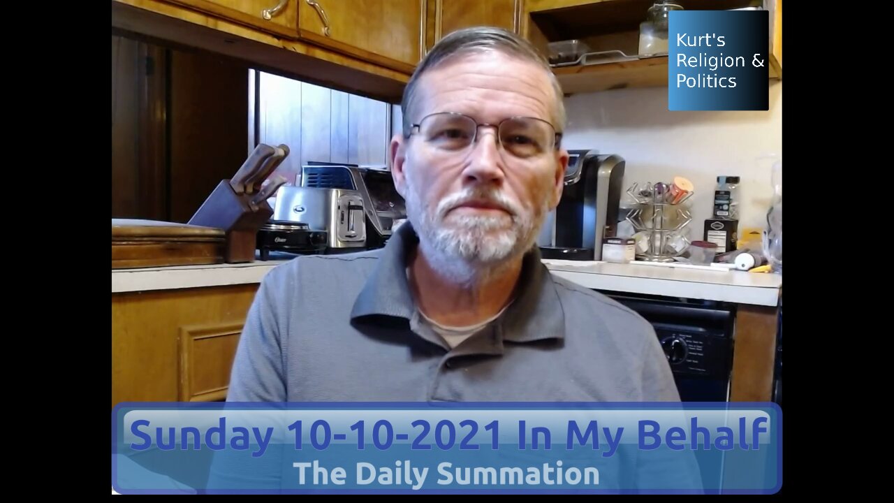 20211010 In My Behalf - The Daily Summation