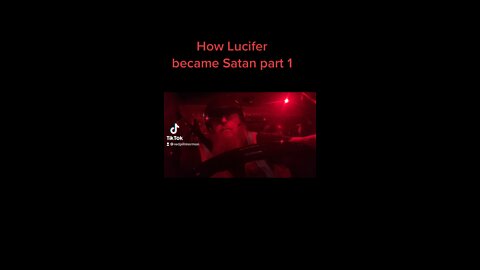 How Lucifer Became Satan Part 1