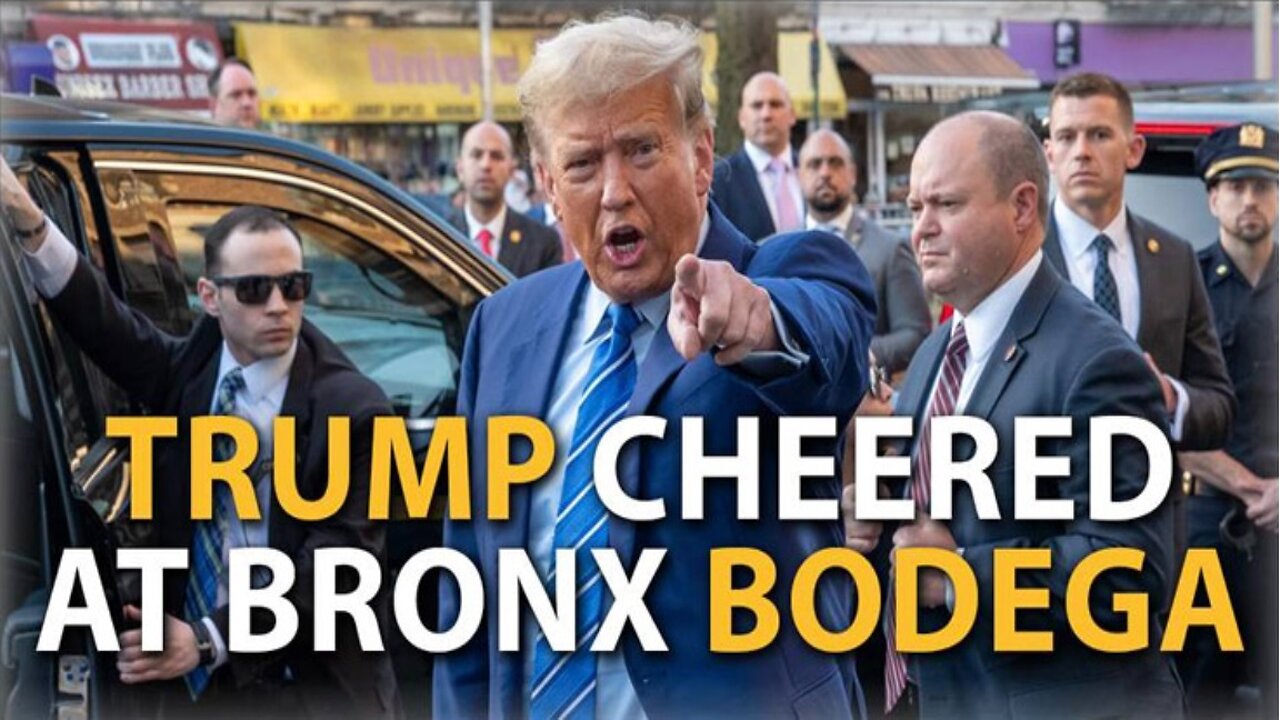 TRUMP CHEERED AT BRONX BODEGA AS BIDEN HIDES IN THE BASEMENT