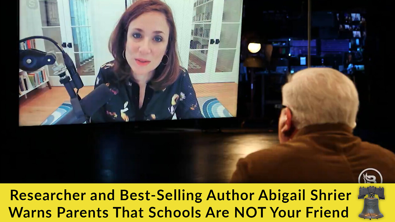 Researcher and Best-Selling Author Abigail Shrier Warns Parents That Schools Are NOT Your Friend