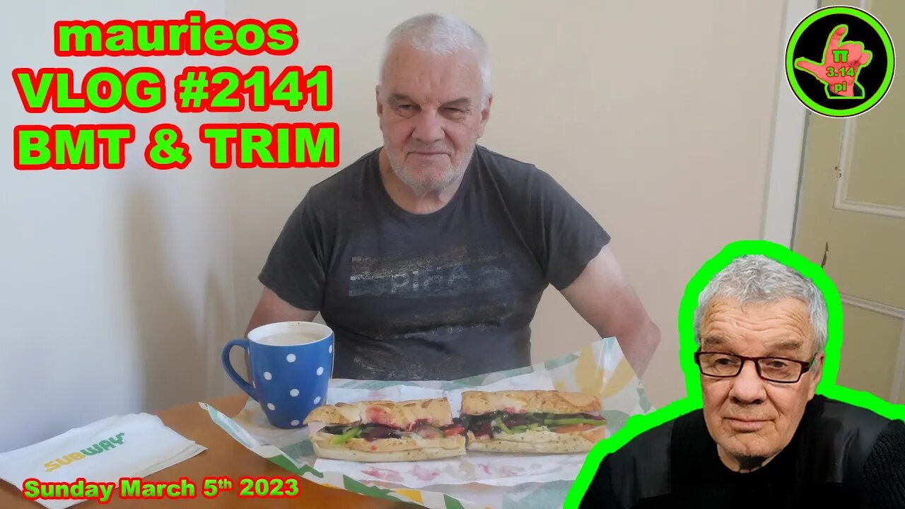 maurieos VLOG #2141 BMT & TRIM