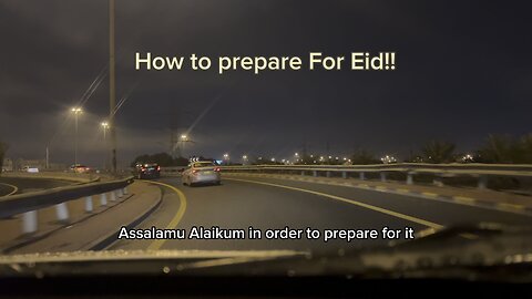 How to prepare For Eid!!