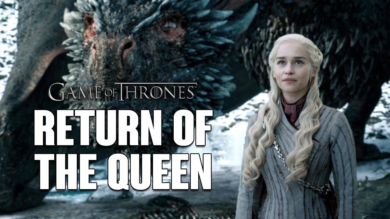 Game of Thrones: Return of the Queen