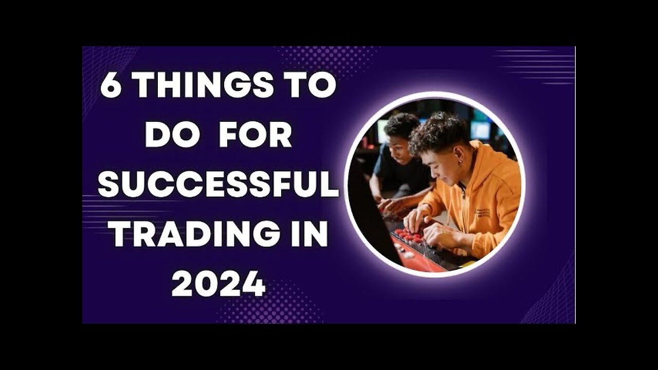 How To Prepare For Forex Trading in 2024: Traders Mindset