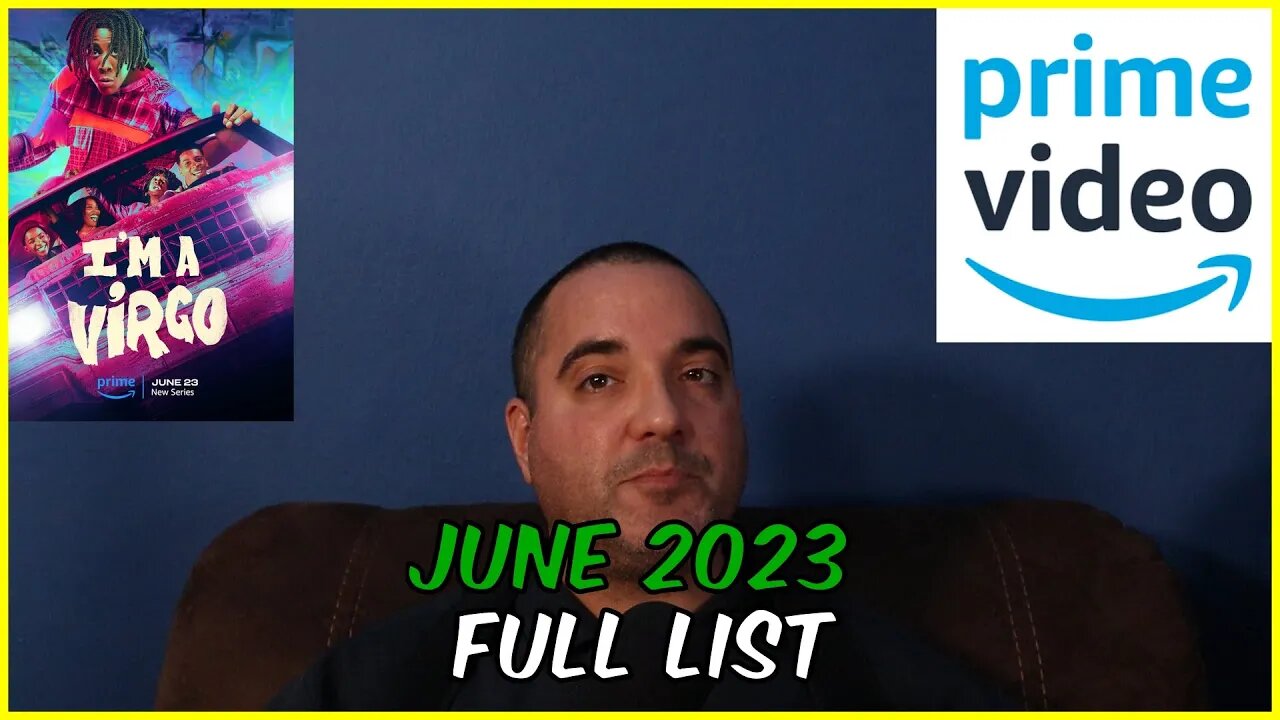 Amazon Prime Video What's New for June 2023! Full List in the Description.