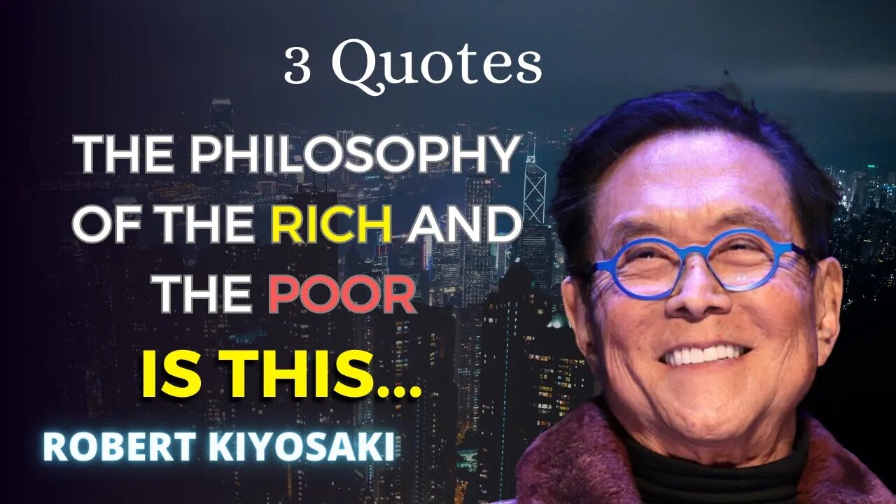 Robert Kiyosaki Quotes (4-6) Financial Education, Investing & Assets