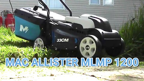 MAC ALLISTER MLMP 1200 ROTARY LAWN MOWER REVIEW