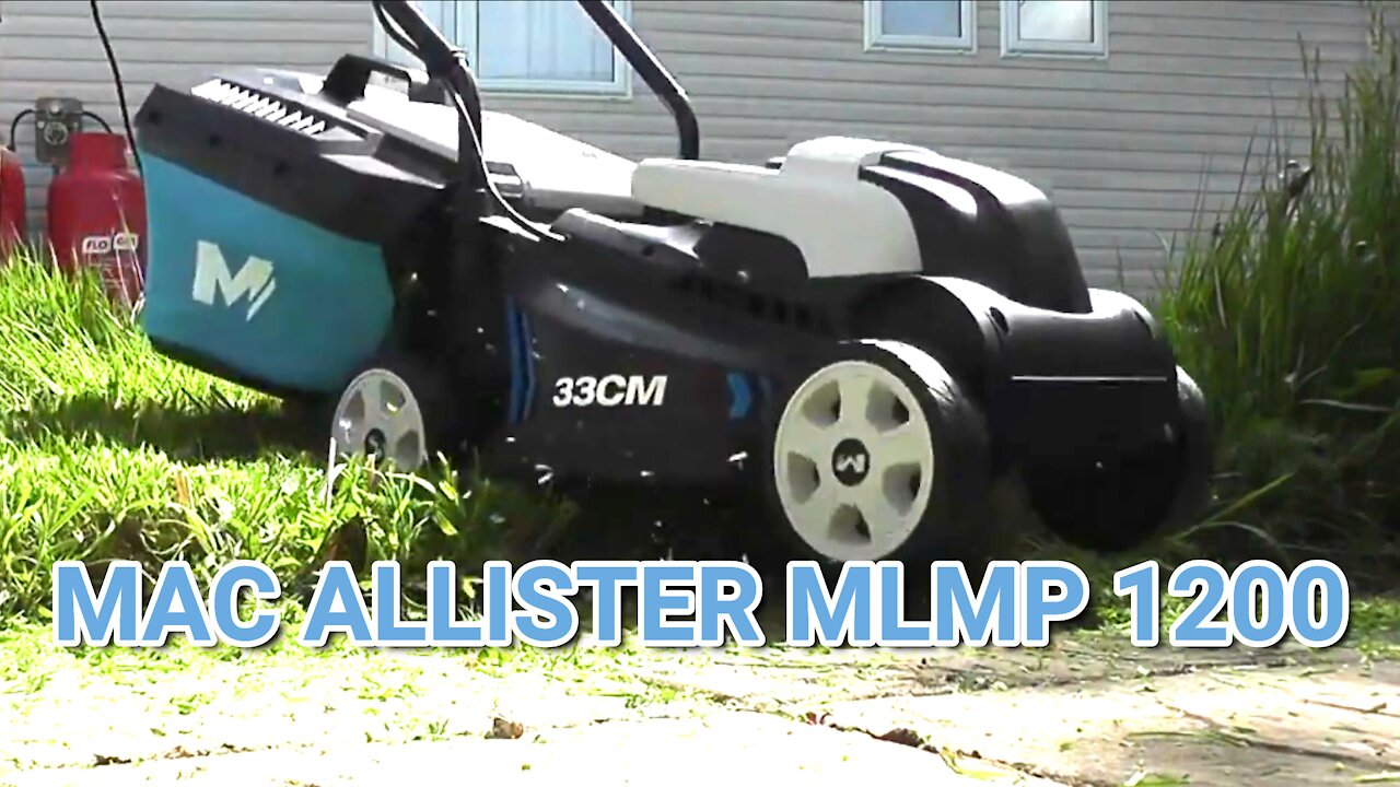 MAC ALLISTER MLMP 1200 ROTARY LAWN MOWER REVIEW