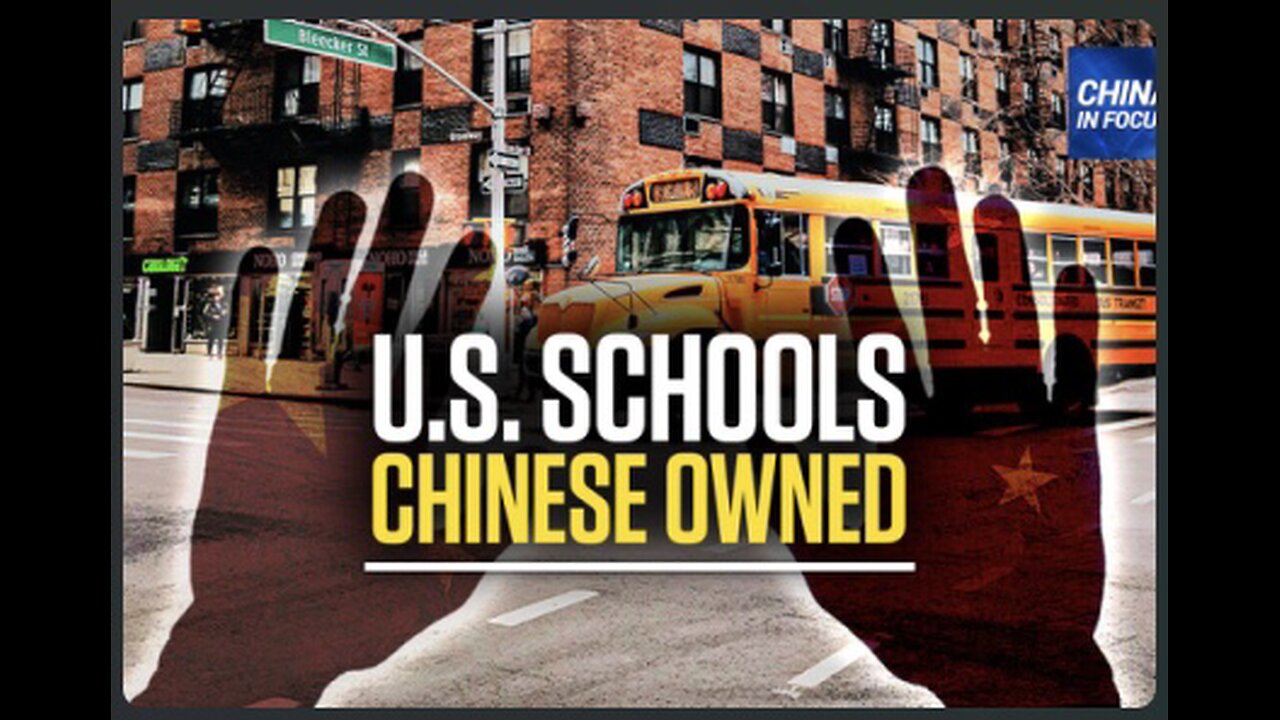 China owns over 200 US schools