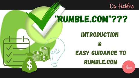 Introduction & Easy Guidance to "Rumble.com"