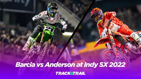 Justin Barcia vs Jason Anderson at Indy Supercross 2022