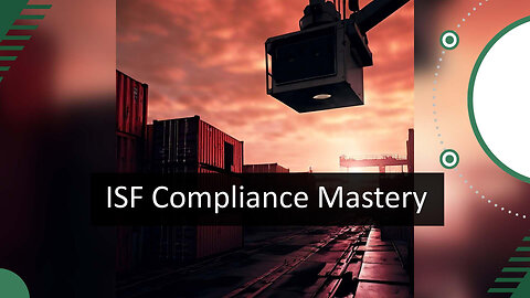 Maximizing Efficiency: Streamlining Data Verification in ISF Compliance