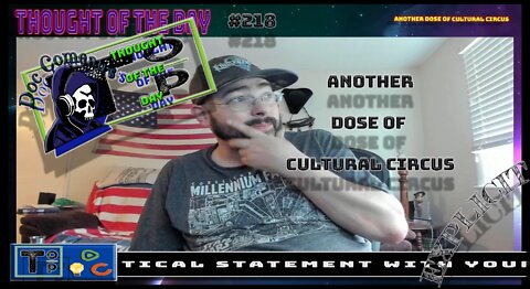 218 Another Dose Of Cultural Circus (Explicit)
