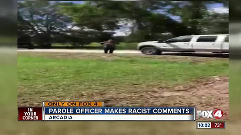 SWFL Parole Officer Makes Racist Comments