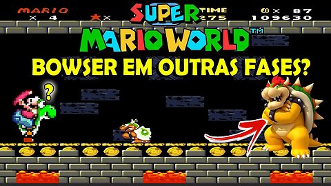 Bowser nas Fases normais do Super Mario World?