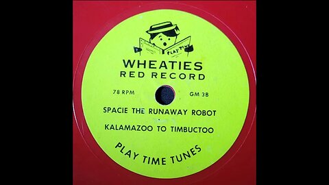 Wheaties Red Record – Play Time Tunes GM 3